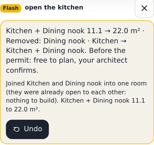 A reply in the app after the order “open the kitchen”: Kitchen and dining nook joined, 11.1 to 22.0 m², with an Undo button.